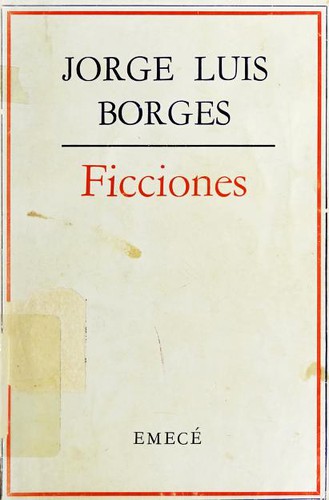Ficciones (Paperback, Spanish language, 1968, Emece Editores)