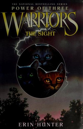The Sight (Warriors: Power of Three, Book 1) (2007, HarperCollins)
