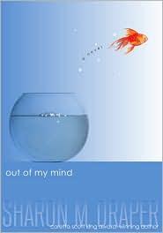 Out of my mind (2010, Atheneum Books for Young Readers)