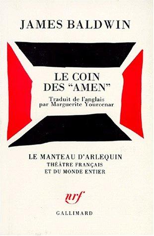 James Baldwin: Le coin des "Amen" (Paperback, French language, 1983, Gallimard)