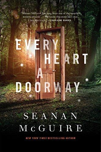 Every Heart a Doorway (2016, Doherty Associates, LLC, Tom)