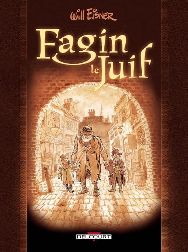 Fagin le juif (French language, 2004, Delcourt)