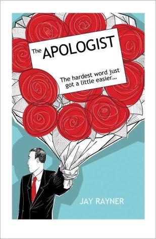 Jay Rayner: The Apologist (Hardcover, 2004, Atlantic Books)