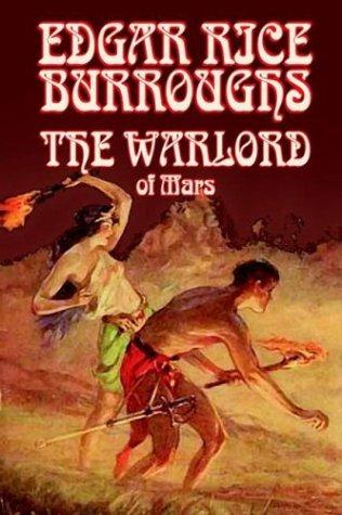 Edgar Rice Burroughs: The Warlord of Mars (Paperback, 2003, Wildside Press)