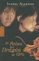 El Reino del Dragón de Oro. (Paperback, Spanish language, 2003, Arete)