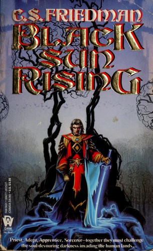 Black Sun Rising (1991, DAW Books, Distributed by Penguin U.S.A.)