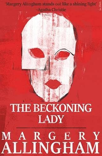 Margery Allingham: The Beckoning Lady (Paperback, 2016, Ipso Books)