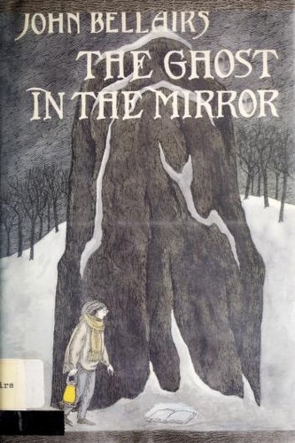 John Bellairs: The Ghost in the Mirror (1993, Dial Books for Young Readers)