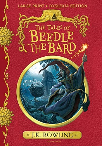J.K. Rowling: The Tales of Beedle the Bard (2019, Bloomsbury Children's Books)