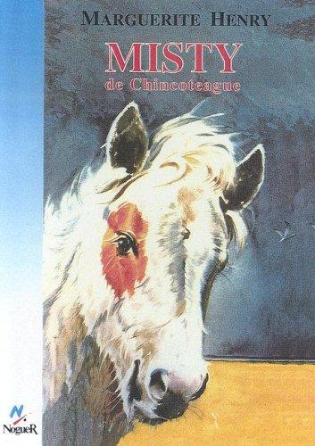 Misty de Chincoteague / Misty of Chincoteague (Spanish language, 1996, Turtleback Books Distributed by Demco Media)