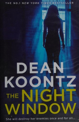 Dean R. Koontz: Night Window (2019, HarperCollins Publishers)