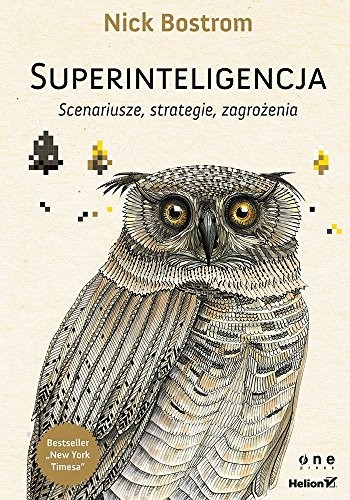 Superinteligencja (Paperback, Polish language, 2016, Helion)