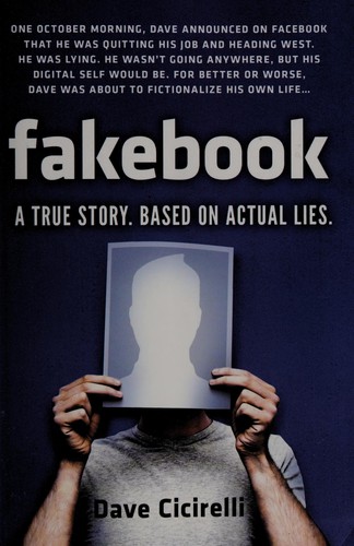 Dave Cicirelli: Fakebook (2013, Sourcebooks)