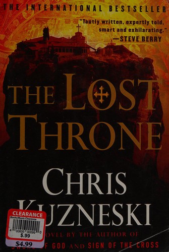 Chris Kuzneski: The lost throne (2008, G.P. Putnam's Sons)