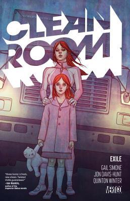 Gail Simone, Todd Klein, Jenny Frison, Quinton Winter, Jon Davis-Hunt: Clean room (Paperback, 2016, Vertigo)