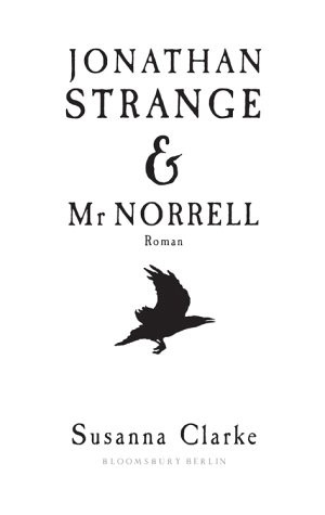 Jonathan Strange & Mr. Norrell (Hardcover, 2004, Bloomsbury)