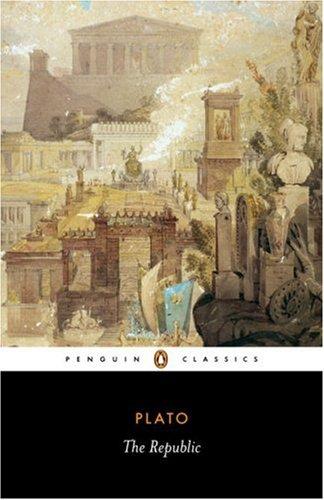 Plato, Plato: The Republic (Paperback, 2007, Penguin Classics)