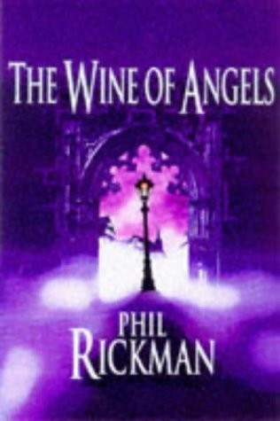 Phil Rickman: The Wine of Angels (1999, Macmillan)