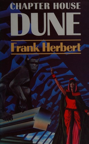 Chapter House Dune (Hardcover, 1985, Orion Publishing Co)