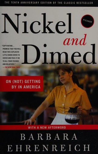 Nickel and dimed (2011, Picador)