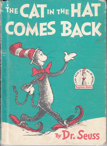 Dr. Seuss: The Cat in the Hat Comes Back (Hardcover, 1958, Beginner Books (Random House Inc.) (Random House of Canada, Ltd.))