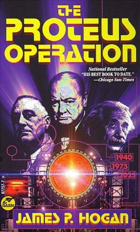 James P. Hogan: The Proteus Operation (Paperback, 1996, Baen)