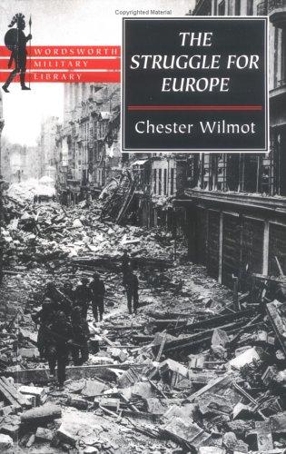 The struggle for Europe (1997, Wordsworth Editions)