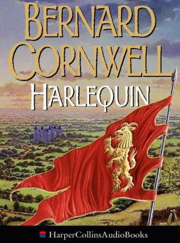 Bernard Cornwell: Harlequin/The Archer's Tale (Grail Quest Series #1) (AudiobookFormat, 2001, HarperCollins Audio)