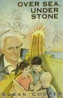 Over sea, under stone (1979, Harcourt Brace Jovanovich)