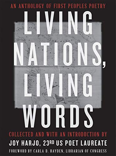 Joy Harjo, Carla D. Hayden, The Library of Congress: Living Nations, Living Words (Paperback, 2021, W. W. Norton & Company)