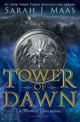 Sarah J. Maas: Tower of Dawn (Hardcover, 2017, Bloomsbury)