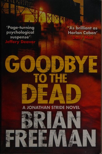 Brian Freeman: Goodbye to the dead (2016)