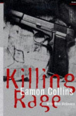Eamon Collins: Killing rage (1997, Granta Books)