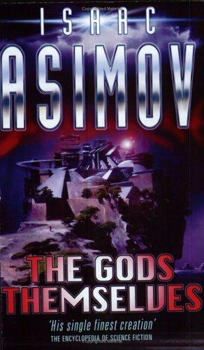 Isaac Asimov: The Gods Themselves (2000)