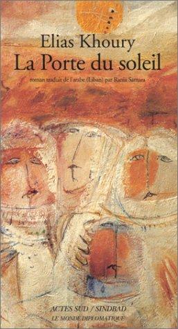 La Porte du soleil (Paperback, 2002, Actes Sud)