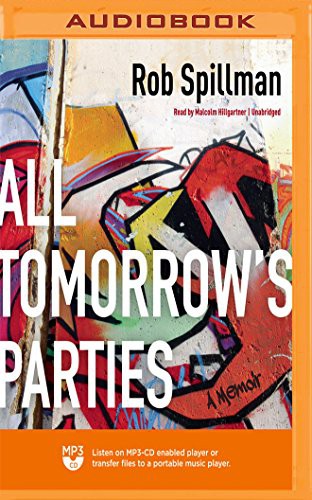 All Tomorrow's Parties (AudiobookFormat, 2018, Blackstone on Brilliance Audio)