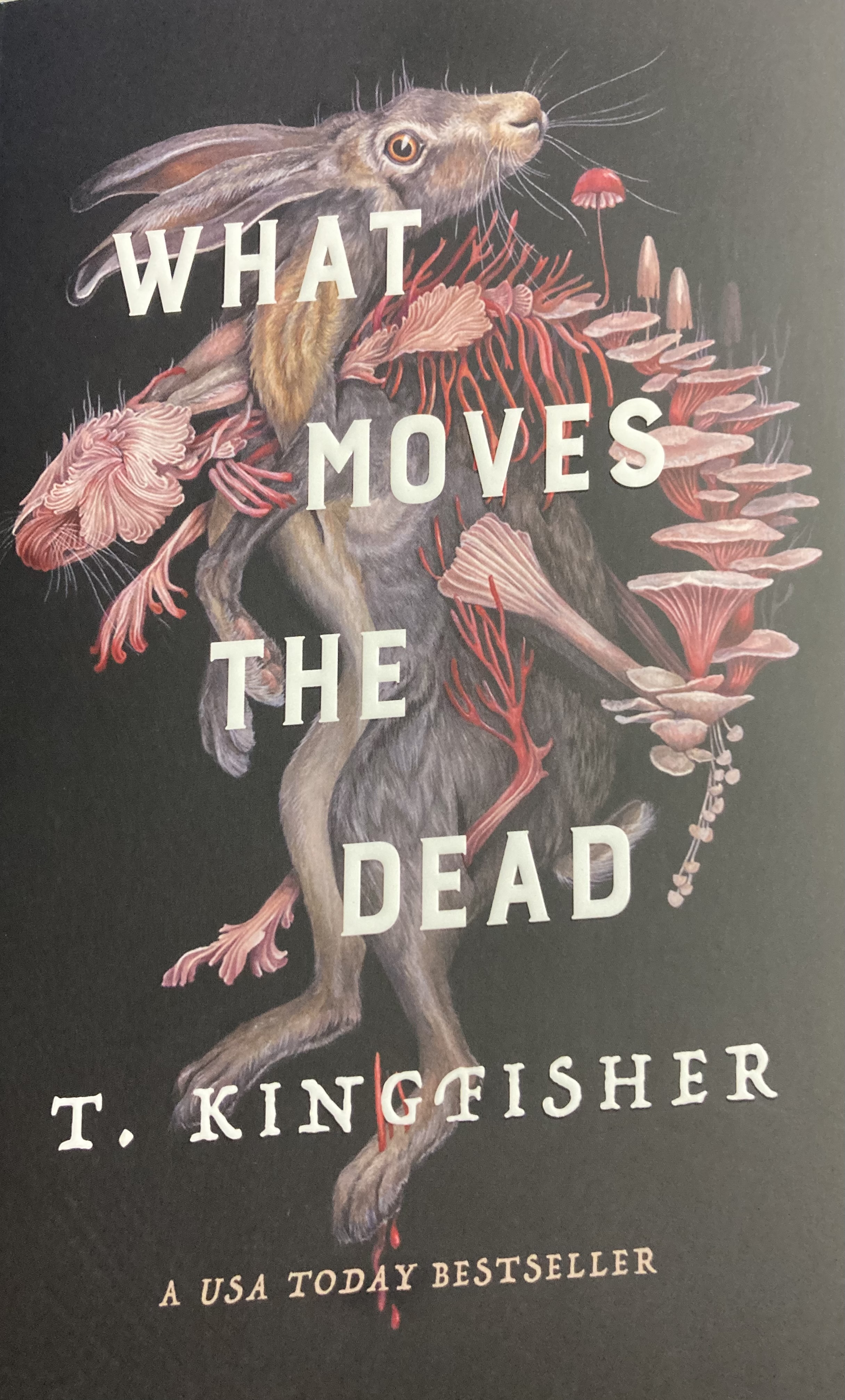 T. Kingfisher: What Moves the Dead (2023, Doherty Associates, LLC, Tom)
