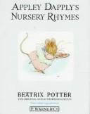 Appley Dapply's Nursery Rhymes (Potter 23 Tales) (Hardcover, 1917, Warne)