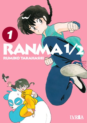 Rumiko Takahashi: Ranma 1/2 vol. 01 (Spanish language, 2021, Ivrea)