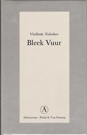 Bleek vuur (Hardcover, Dutch language, 1972, Athenaeum-Polak & Van Gennep)