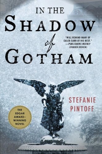 In the Shadow of Gotham (Paperback, 2011, Minotaur Books)