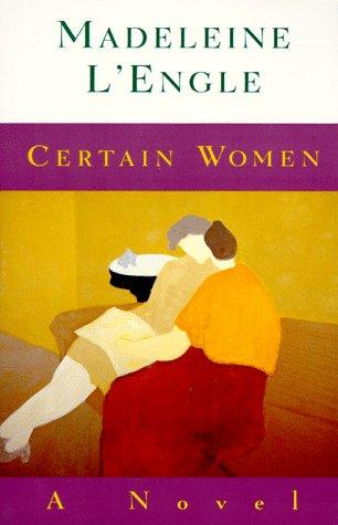 Certain women (1993, HarperSanFrancisco)