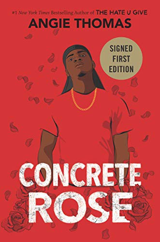 Angie Thomas: Concrete Rose - Signed / Autographed Copy (Hardcover, 2021, Balzer & Bray/Harperteen)