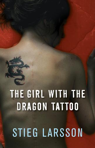 Stieg Larsson: The girl with the dragon tattoo (2008, MacLehose Press)