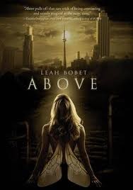 Leah Bobet: Above (2012, Arthur A. Levine Books)