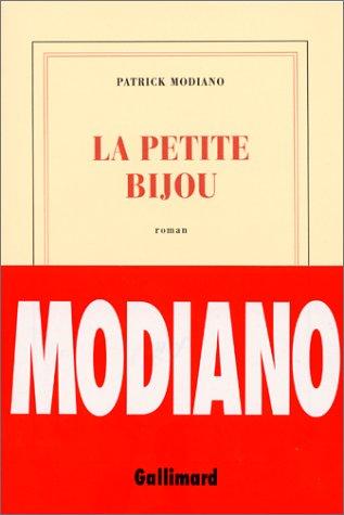 La Petite Bijou (Hardcover, 2001, Gallimard)