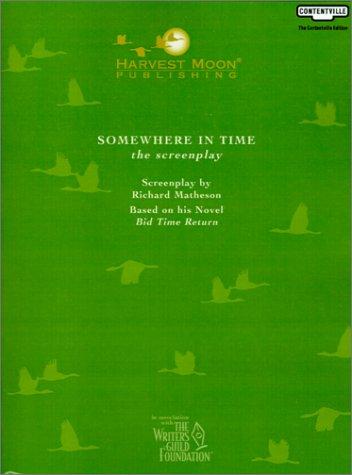 Somewhere in Time (Paperback, 2001, Harvest Moon Books)