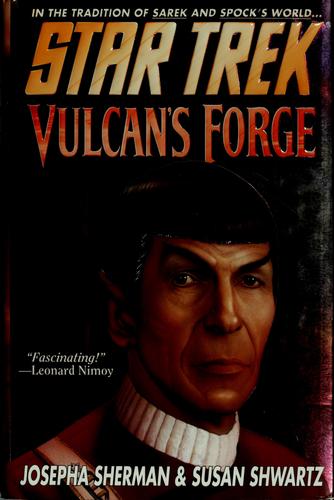 Josepha Sherman: Star Trek: Vulcan's Forge (1997, Pocket Books)