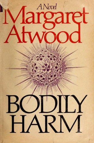 Bodily harm (1981, McClelland and Stewart)