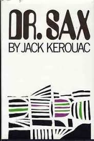Jack Kerouac: Doctor Sax (Hardcover, 1959, Grove Press)